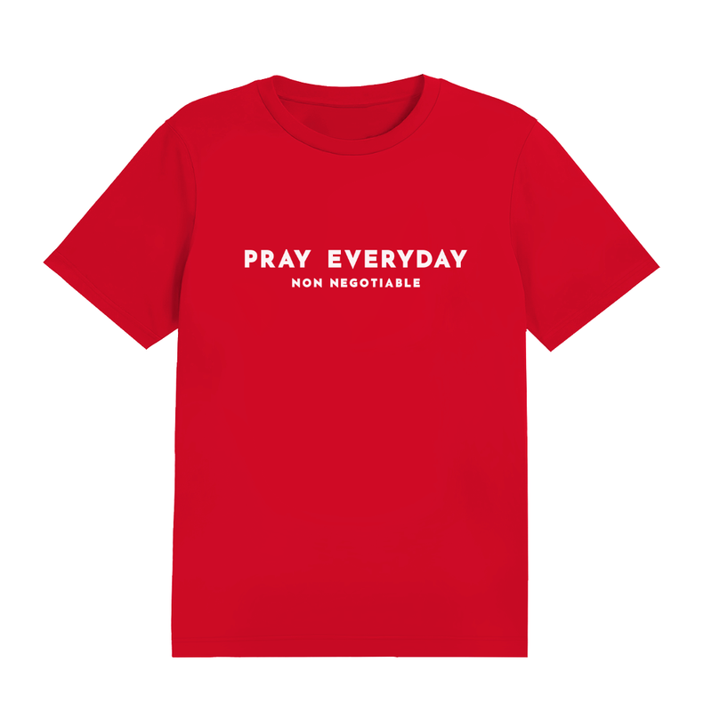Pray Everyday Non Negotiable Shirt