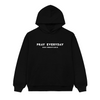 Pray Everyday Non Negotiable Hoodies