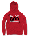 Follow God Not Man Black on Red Hoodie - NX Level Living 