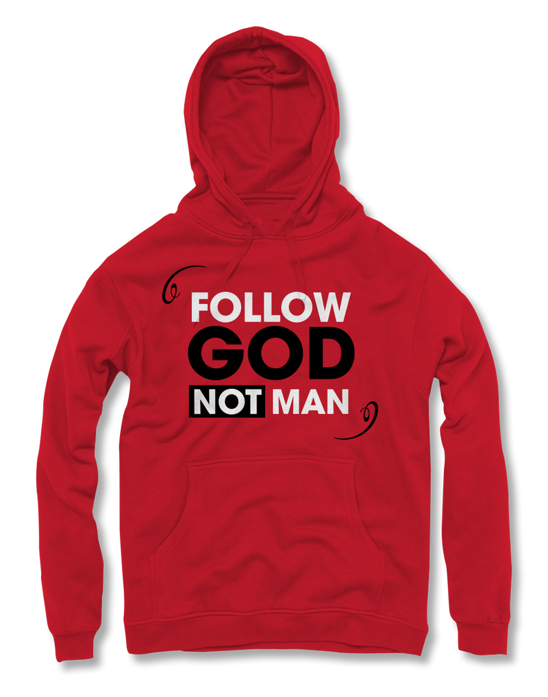 Follow God Not Man Black on Red Hoodie - NX Level Living 