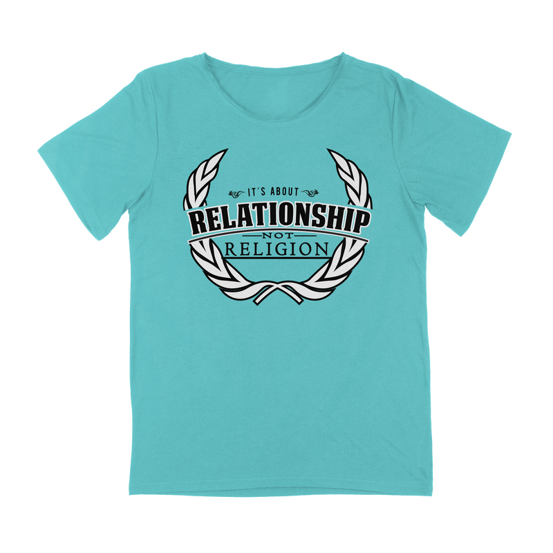 Relationship not Religion Woman Tees